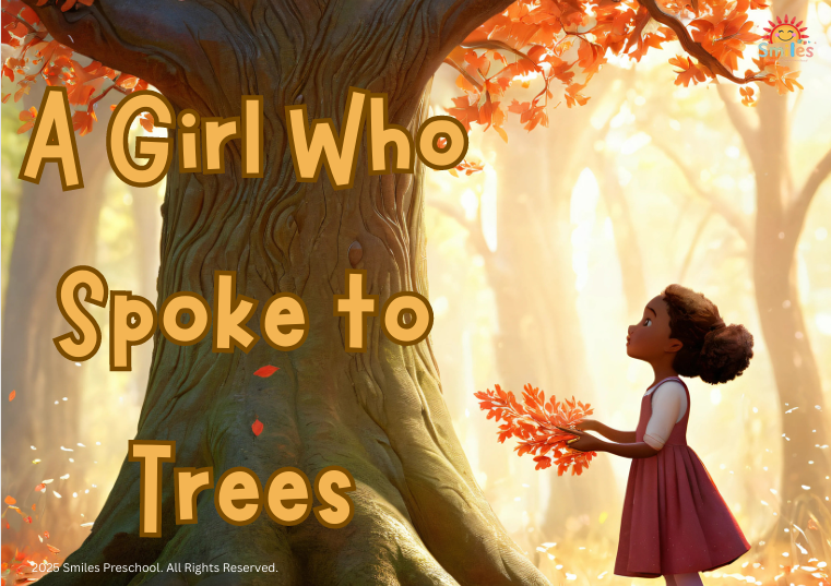 A Girl Who Spoke to Trees